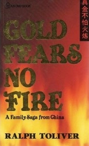 Cover of Gold Fears No Fire